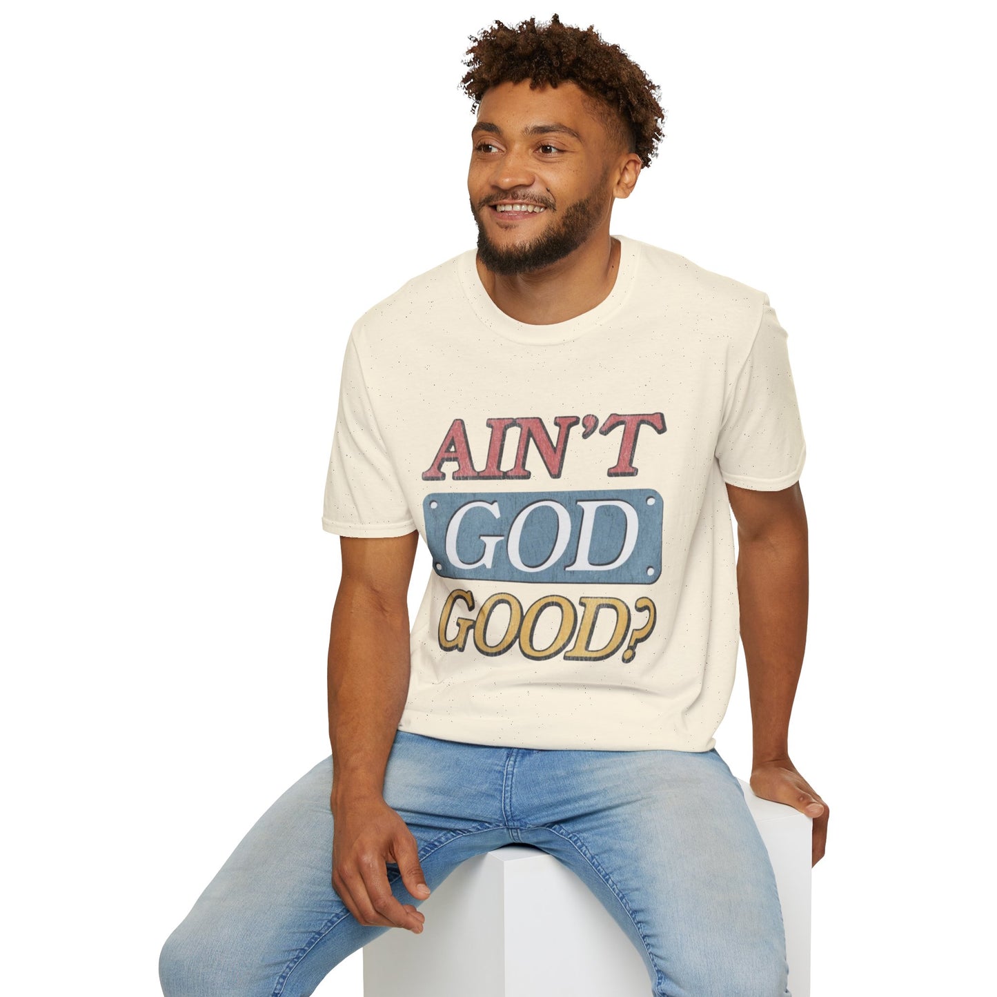 Ain't God Good? T-Shirt — Vintage Gospel Faith Tee