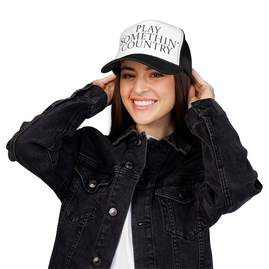Play Somethin' Country Foam Trucker Hat