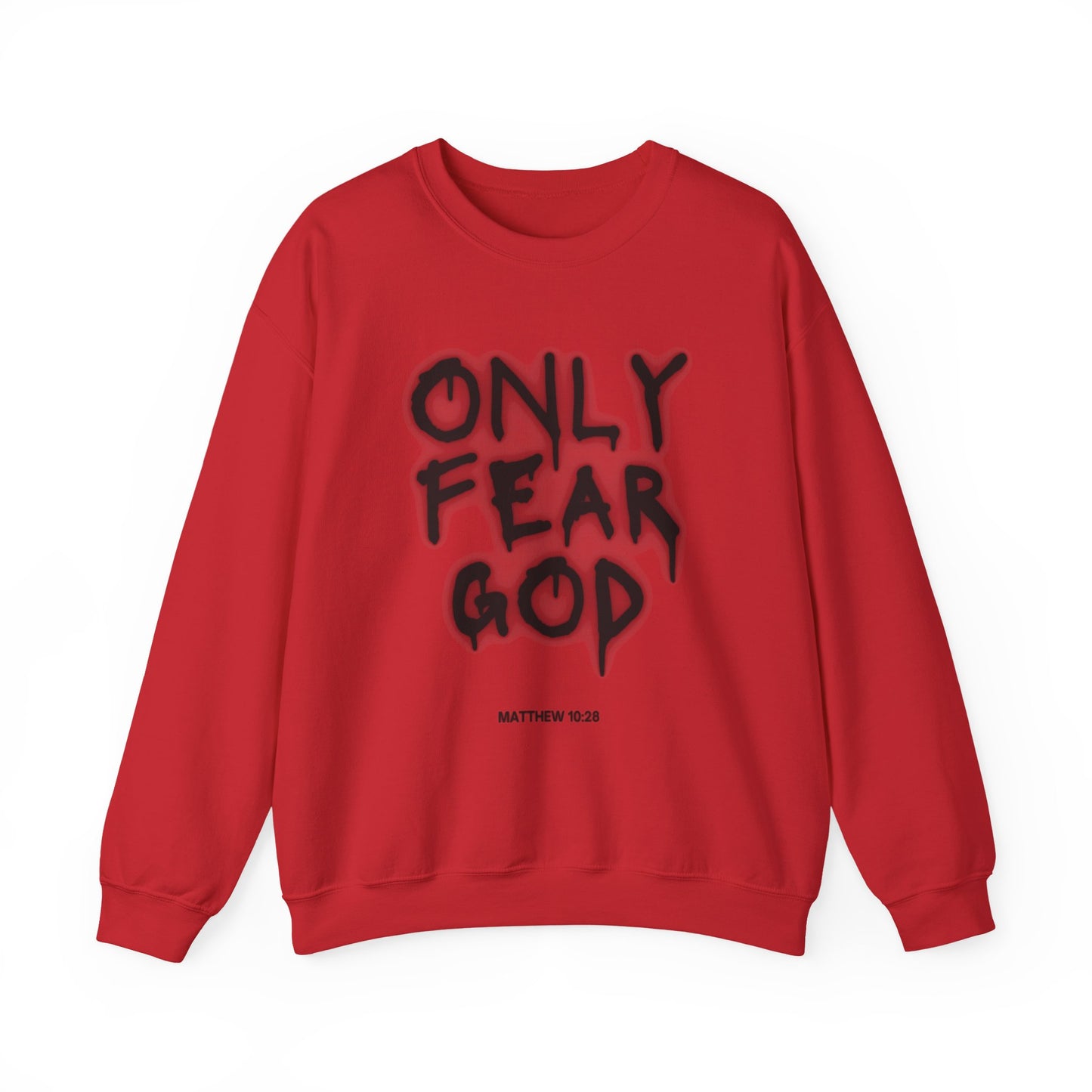 "Only Fear God" crewneck