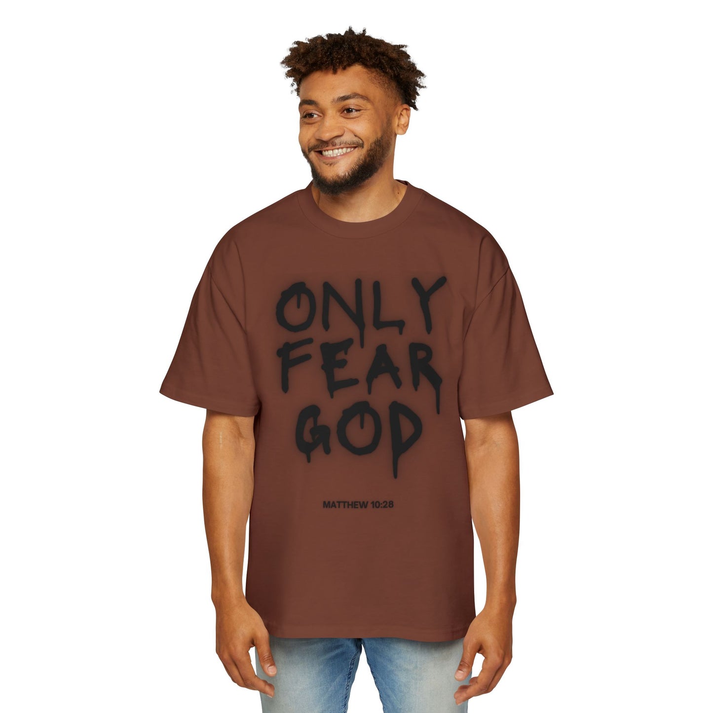 “Only Fear God” Oversized Tee